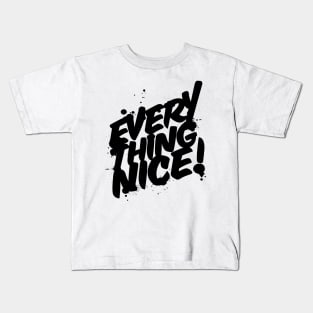 Everything Nice Reggae Kids T-Shirt